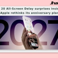 iPhone 20 All-Screen Delay surprises insiders as Apple rethinks its anniversary plan